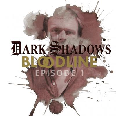 Dark Shadows - Dark Shadows - Mini Series - Bloodline - Episode 1 reviews
