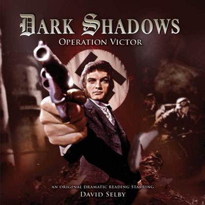 Dark Shadows - Dark Shadows - Audiobooks - 27. Operation Victor reviews