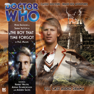 Doctor Who - Big Finish Monthly Series (1999-2021) - 110. The Boy that Time Forgot reviews
