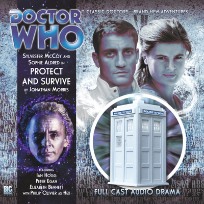 Doctor Who - Big Finish Monthly Series (1999-2021) - 162. Protect and Survive reviews