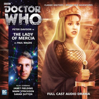 Doctor Who - Big Finish Monthly Series (1999-2021) - 173. The Lady of Mercia reviews