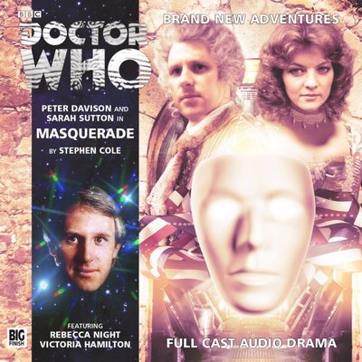 Doctor Who - Big Finish Monthly Series (1999-2021) - 187. Masquerade reviews