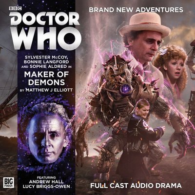 Doctor Who - Big Finish Monthly Series (1999-2021) - 216. Maker of Demons reviews