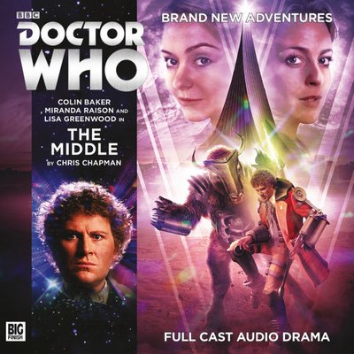Doctor Who - Big Finish Monthly Series (1999-2021) - 232. The Middle reviews