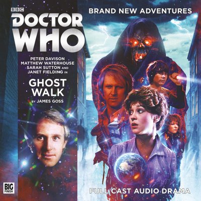 Doctor Who - Big Finish Monthly Series (1999-2021) - 235. Ghost Walk reviews