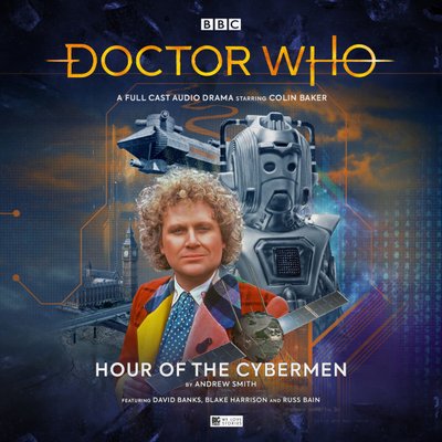 Doctor Who - Big Finish Monthly Series (1999-2021) - 240. Hour of the Cybermen reviews