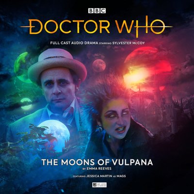 Doctor Who - Big Finish Monthly Series (1999-2021) - 251. The Moons of Vulpana reviews