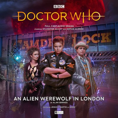 Doctor Who - Big Finish Monthly Series (1999-2021) - 252. An Alien Werewolf in London reviews