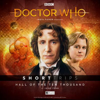 Doctor Who - Short Trips Audios - 9.11 - Hall of the Ten Thousand reviews