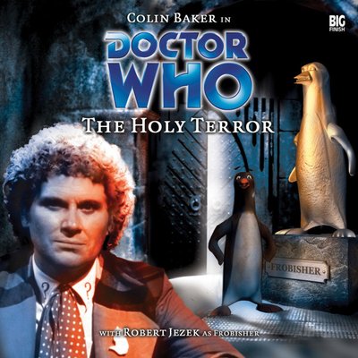 Doctor Who - Big Finish Monthly Series (1999-2021) - 14. The Holy Terror reviews