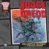 2000-AD - 16. Judge Dredd - Pre-Emptive Revenge reviews