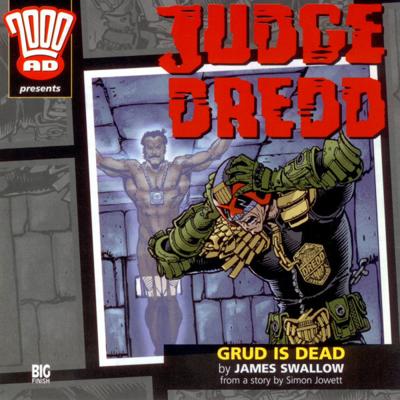 2000-AD - 17. Judge Dredd - Grud is Dead reviews