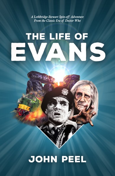 Doctor Who - Lethbridge-Stewart Novels & Books - The Life of Evans reviews