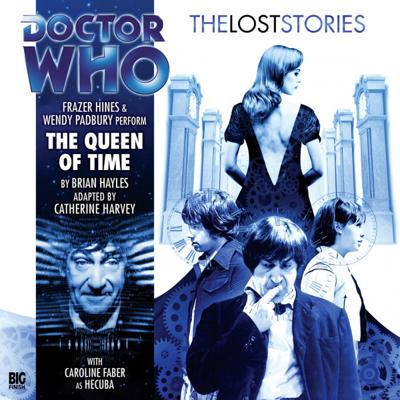 Doctor Who - The Lost Stories - 4.2 - The Queen of Time reviews