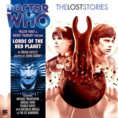 Doctor Who - The Lost Stories - 4.3 - Lords of the Red Planet reviews