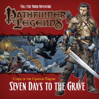 Pathfinder Legends - 3.2 - Seven Days to the Grave reviews