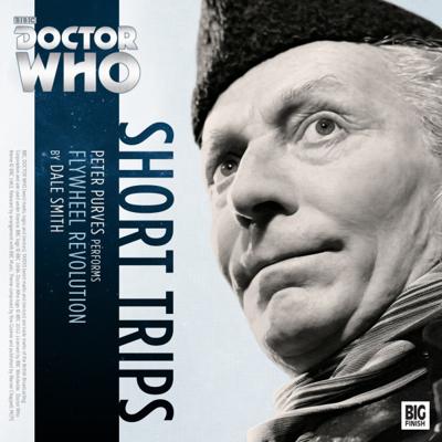 Doctor Who - Short Trips Audios - 5.1 - Flywheel Revolution reviews