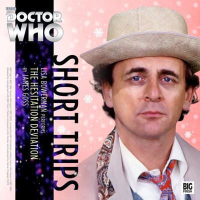 Doctor Who - Short Trips Audios - 6.12 - The Hesitation Deviation reviews
