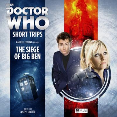 Doctor Who - Short Trips Audios - 8.6 - The Siege of Big Ben reviews