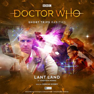 Doctor Who - Short Trips Rarities - 15. Lant Land reviews