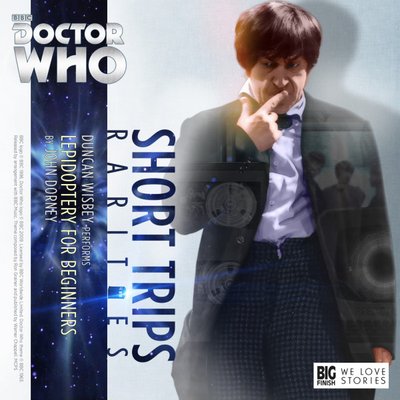 Doctor Who - Short Trips Rarities - 3. Lepidoptery for Beginners reviews