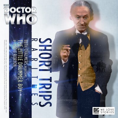 Doctor Who - Short Trips Rarities - 4. The Little Drummer Boy reviews