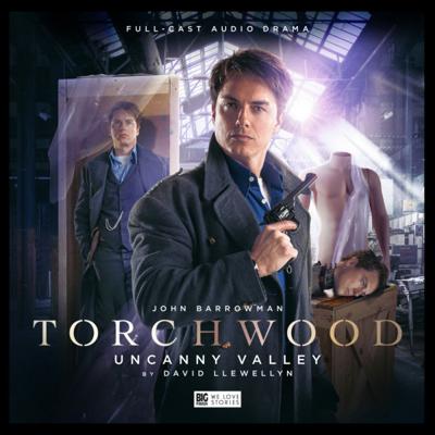 Torchwood - Torchwood - Big Finish Audio - 5. Uncanny Valley reviews