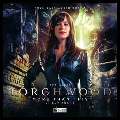 Torchwood - Torchwood - Big Finish Audio - 6. More Than This reviews