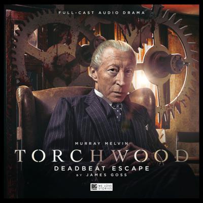 Torchwood - Torchwood - Big Finish Audio - 24. Deadbeat Escape reviews