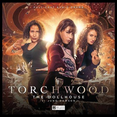 Torchwood - Torchwood - Big Finish Audio - 14. The Dollhouse reviews