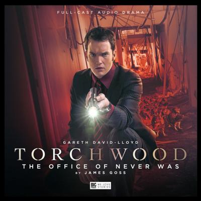 Torchwood - Torchwood - Big Finish Audio - 17. The Office of Never Was reviews