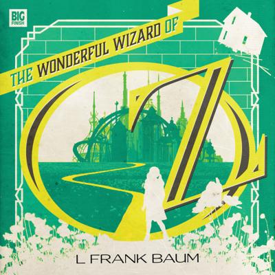 Big Finish Classics - The Wonderful Wizard of Oz reviews