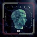Cicero : The Complete Series - Episodes I - VI